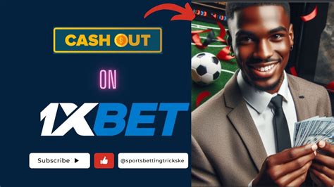 How To Cash Out An Unsettled Bet In 1xbet .